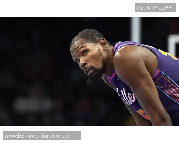 火箭队进攻篮板至关重要杜兰特续航能力面临考验