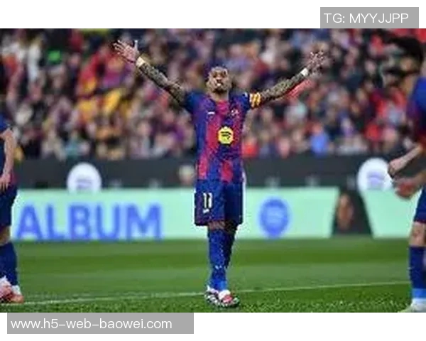 阿斯称拉菲尼亚是巴萨进攻核心关键时刻助力球队逆转局势 阿斯称拉菲尼亚是巴萨进攻核心关键时刻助力球队逆转局势