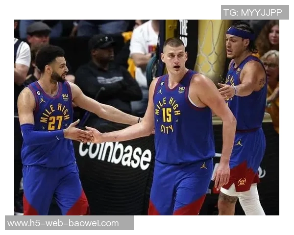 约基奇重返巅峰状态身体状态良好期待新赛季表现